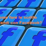 Come fare le scritte più grandi su Facebook