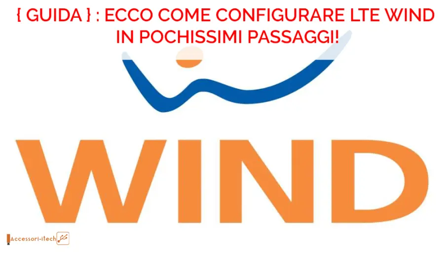 Configurazione LTE Wind su Android